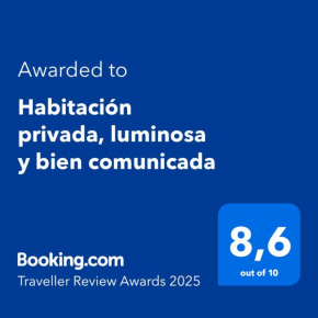 Habitación privada, luminosa y bien comunicada